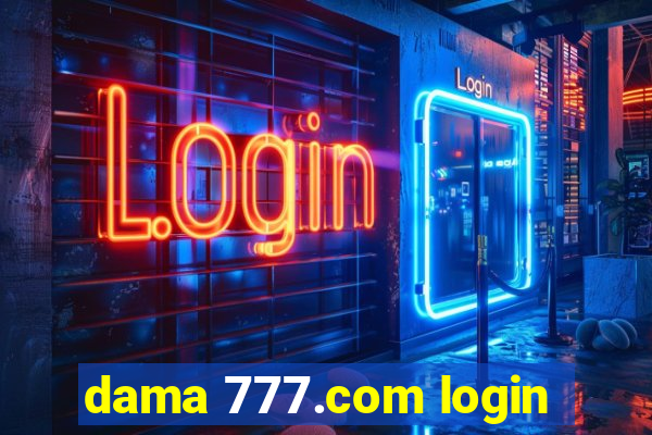 dama 777.com login